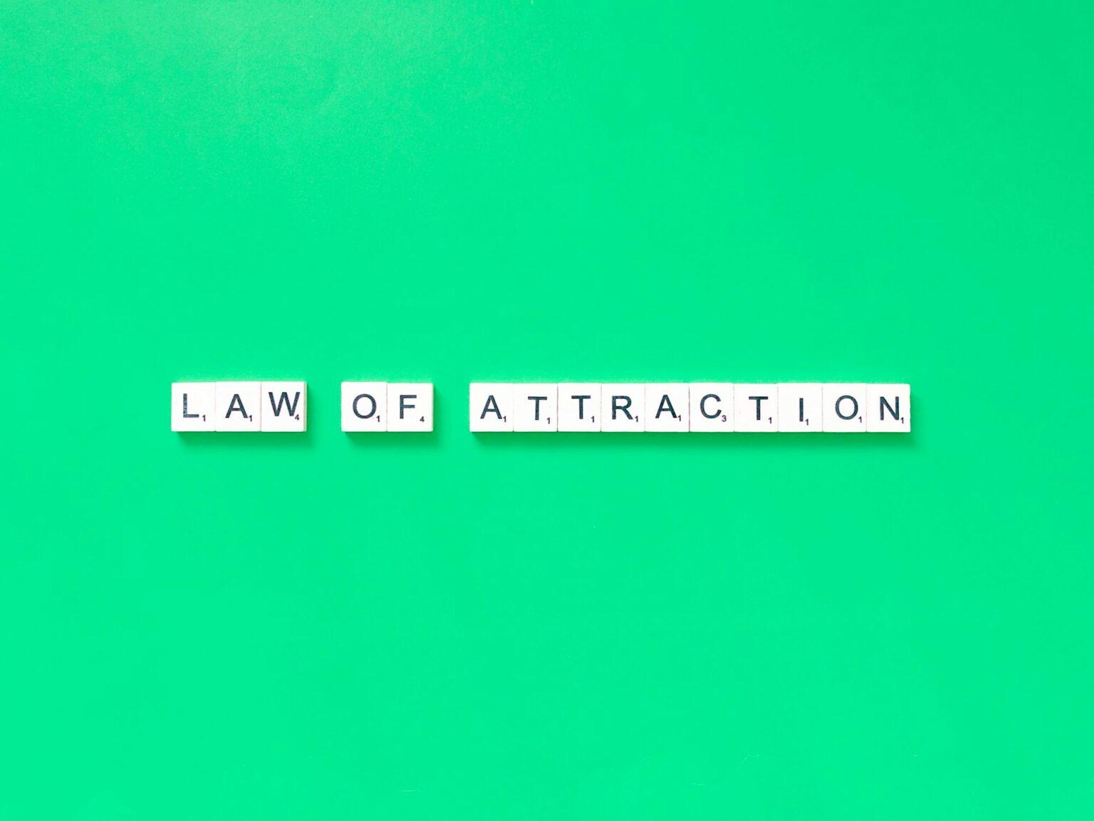 law of attraction